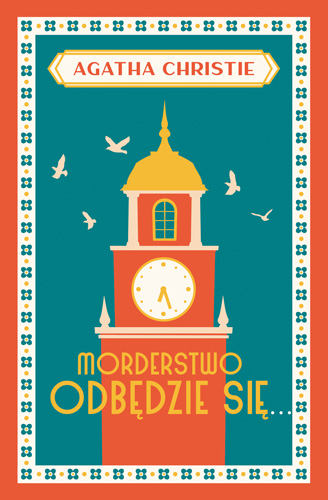 Agatha Christie Morderstwo odbędzie się