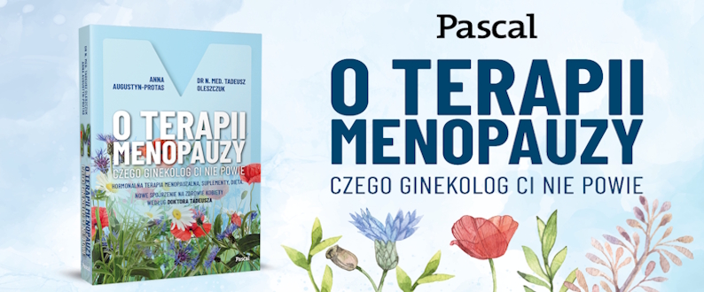 O terapii menopauzy. Czego ginekolog ci nie powie