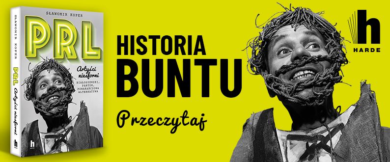 PRL Artyści niesforni