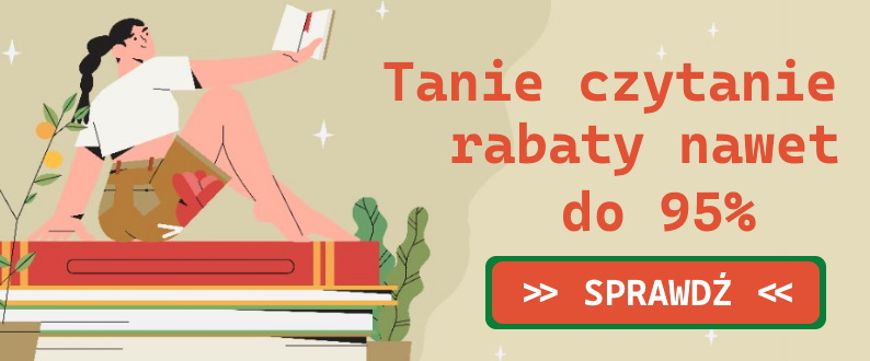 tanie czytanie, wyprzedaż rabaty do 95%