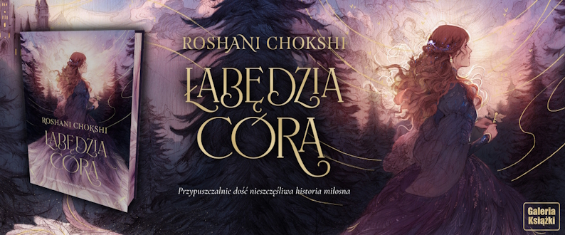 Łabędzie córa książka fantasy Galeria książi