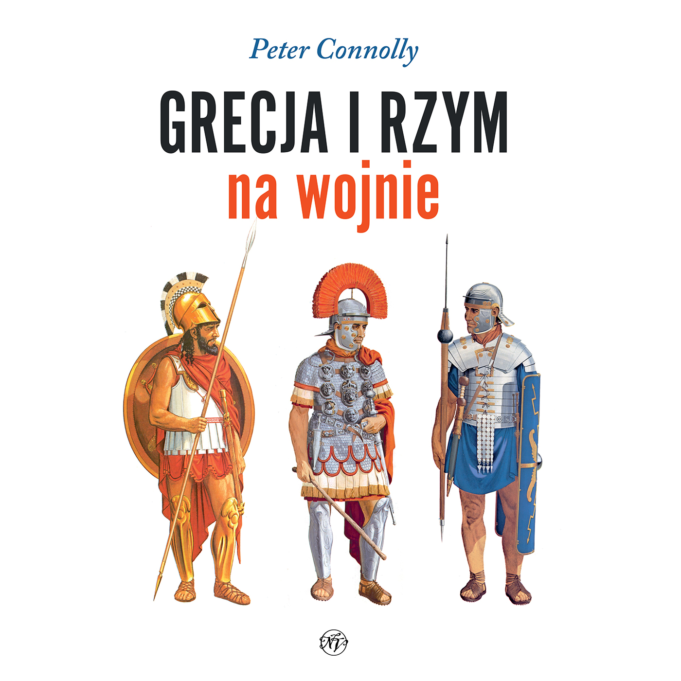 Connolly Peter - Grecja i Rzym na wojnie