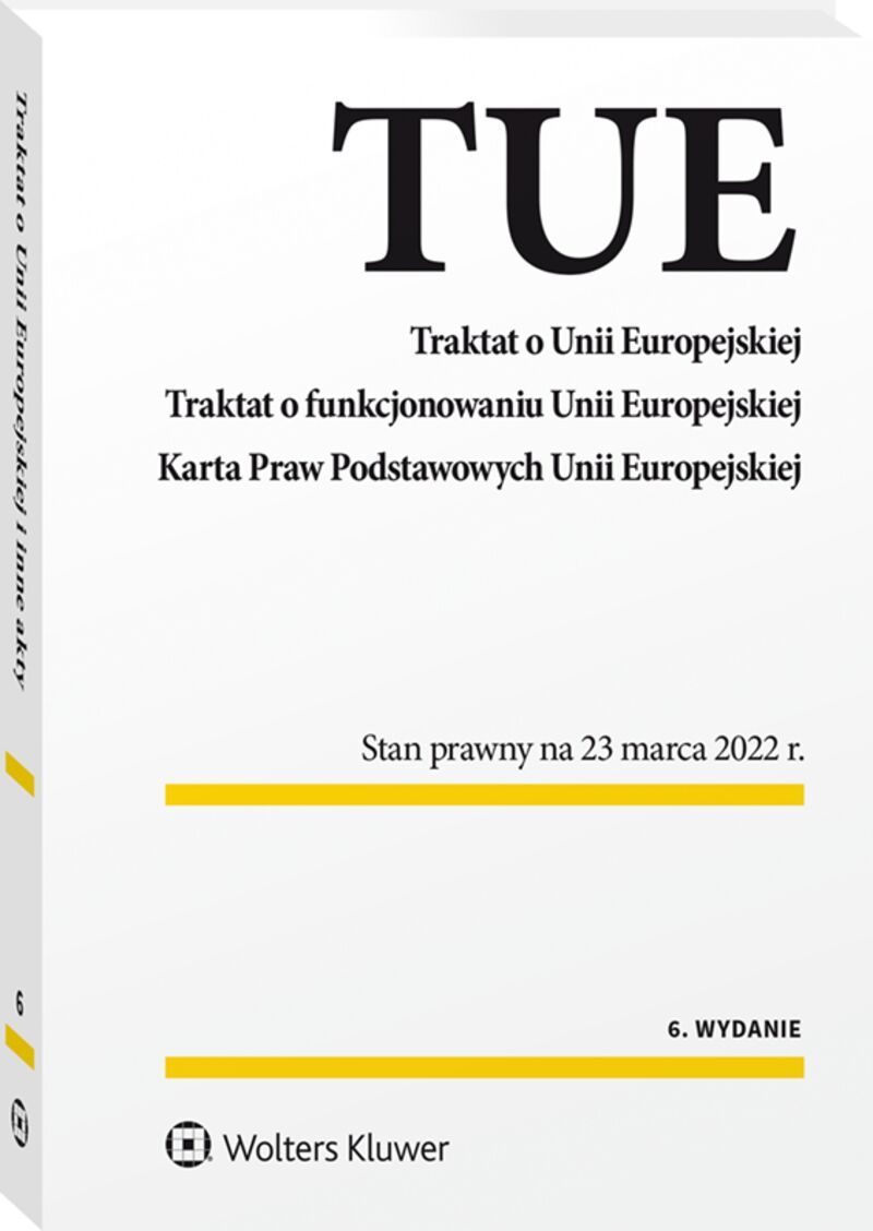 Opracowanie Zbiorowe - Traktat O Unii Europejskiej. Traktat O ...