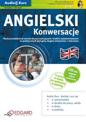 Angielski - Konwersacje +CD EDGARD. Autor:   Praca zbiorowa. SmakLiter.pl Okładka książki Angielski - Konwersacje +CD EDGARD