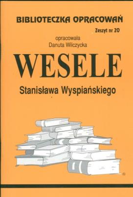 Okładka książki Biblioteczka opracowań nr 020 Wesele