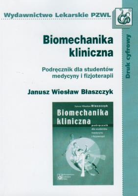 Okładka książki Biomechanika kliniczna. Podr. dla studentów med.