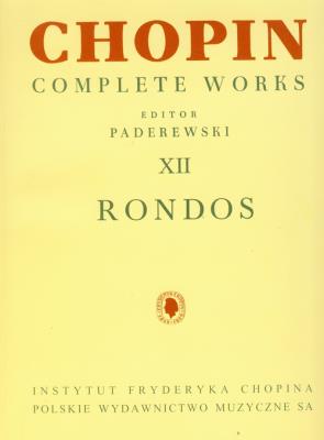 Chopin Complete Works XII Rondos. Autor: Chopin Fryderyk. SmakLiter.pl Okładka książki Chopin Complete Works XII Rondos