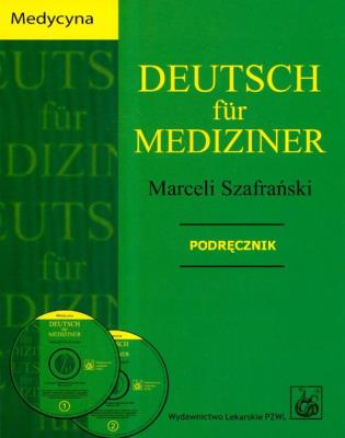 Deutsch für Mediziner. Podręcznik. Autor: Szafrański Marceli. SmakLiter.pl Okładka książki Deutsch für Mediziner. Podręcznik