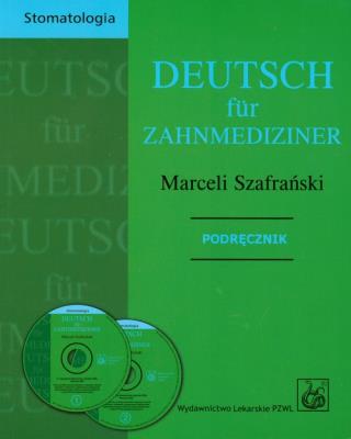 Deutsch fr Zahnmediziner. Autor: Szafrański Marceli. SmakLiter.pl Okładka książki Deutsch fr Zahnmediziner