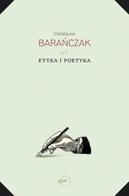 Etyka i poetyka. Autor: Stanisław Barańczak. SmakLiter.pl Okładka książki Etyka i poetyka