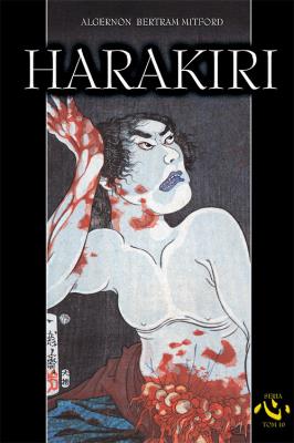 Harakiri. Autor: Mitford Algernon Bertram. SmakLiter.pl Okładka książki Harakiri