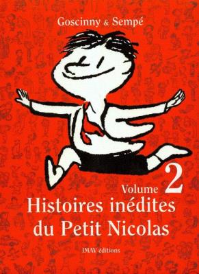 Histoires inedites du Petit Nicolas 2. Autor: René Goscinny, Jean Jacques Sempe. SmakLiter.pl Okładka książki Histoires inedites du Petit Nicolas 2