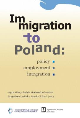 Immigration to Poland. Autor: Górny Agata, Grabowska-Lusińska Izabela, Lesińska Magdalena. SmakLiter.pl Okładka książki Immigration to Poland