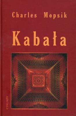 Kabała. Autor: Charles Mopsik. SmakLiter.pl Okładka książki Kabała