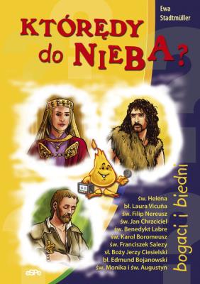 Okładka książki Którędy do nieba? Bogaci i biedni