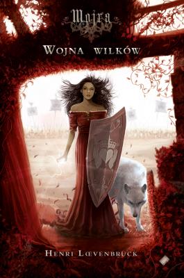 Okładka książki Mojra Wojna wilków