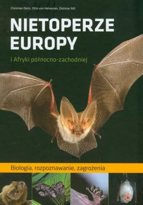 Okładka książki Nietoperze Europy i Afryki północno-zachodniej