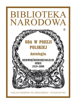 Oda w poezji polskiej. Autor: Kostkiewiczowa Teresa. SmakLiter.pl Okładka książki Oda w poezji polskiej