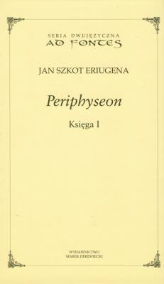 Periphyseon Księga 1. Autor: Eriugena Jan Szkot. SmakLiter.pl Okładka książki Periphyseon Księga 1
