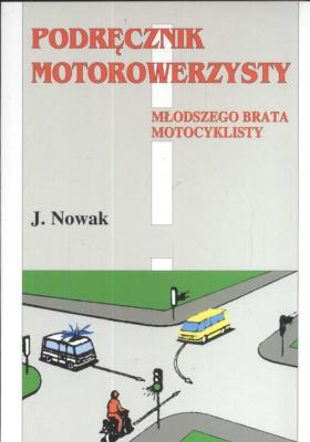 Okładka książki Podręcznik motorowerzysty. Młodszego... KRAM