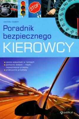 Okładka książki Poradnik bezpiecznego kierowcy