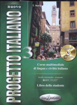 Progetto Italiano Nuovo 3 Libro dello studente. Autor: T. Marin. SmakLiter.pl Okładka książki Progetto Italiano Nuovo 3 Libro dello studente