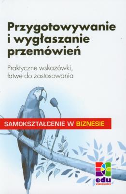 Okładka książki Przygotowywanie i wygłaszanie przemówień