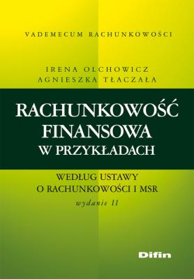 Okładka książki Rachunkowość finansowa w przykładach według ustawy o rachunkowości i MSR