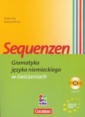Sequenzen Gramatyka języka niemieckiego w ćwiczeniach z płytą CD. Wydawca: BC Edukacja. SmakLiter.pl Opakowanie Sequenzen Gramatyka języka niemieckiego w ćwiczeniach z płytą CD