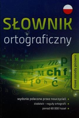 Słownik ortograficzny 60000 haseł GREG. Autor: Blanka Turlej, Urszula Czernichowska. SmakLiter.pl Okładka książki Słownik ortograficzny 60000 haseł GREG