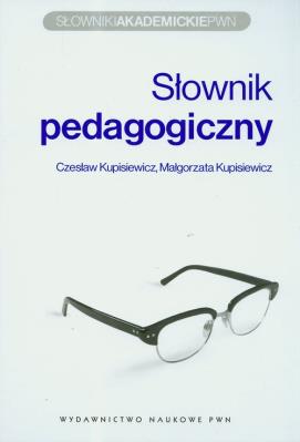 Słownik pedagogiczny. Autor: Kupisiewicz Czesław, Kupisiewicz Małgorzata. SmakLiter.pl Okładka książki Słownik pedagogiczny