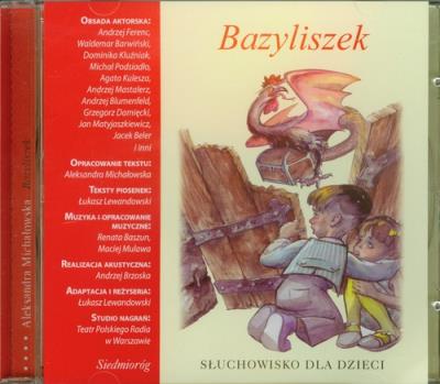 Okładka książki Słuchowisko dla dzieci - Bazyliszek - Audiobook