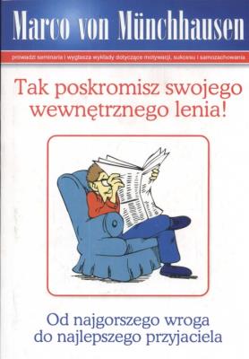 Okładka książki Tak poskromisz swojego wewnętrznego lenia!