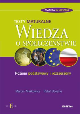 Okładka książki Wiedza o społeczeństwie Testy maturalne