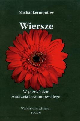 Wiersze. Autor: Lermontow Michał. SmakLiter.pl Okładka książki Wiersze