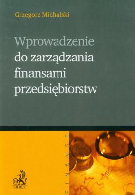 Okładka książki Wprowadzenie do zarządzania finansami przedsiębiorstw