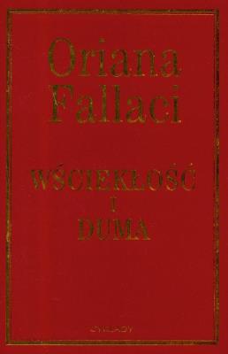 Wściekłość i duma. Autor: Oriana Fallaci. SmakLiter.pl Okładka książki Wściekłość i duma