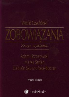 Zobowiązania Zarys wykładu. Autor: Czachórski Witold. SmakLiter.pl Okładka książki Zobowiązania Zarys wykładu