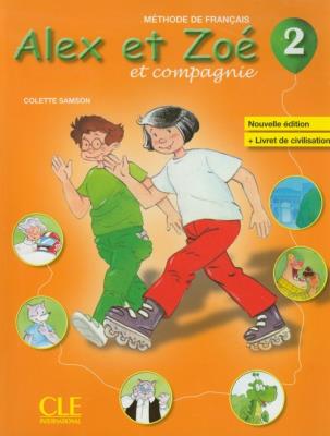 Okładka książki Alex Et Zoe 2 Methode de francais CLE