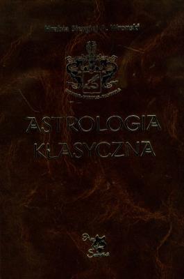 Astrologia klasyczna Tom 10 Tranzyty. Część 1. Autor: Siergiej Wroński. SmakLiter.pl Okładka książki Astrologia klasyczna Tom 10 Tranzyty. Część 1