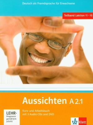 Aussichten A2.1 Kurs- und Arbeitsbuch mit 2 Audio-CDs und DVD. Autor: Hosni Lourdes Ros-El, Olga Swerlowa, Klotzer Sylvia. SmakLiter.pl Okładka książki Aussichten A2.1 Kurs- und Arbeitsbuch mit 2 Audio-CDs und DVD