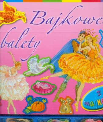 Okładka książki Bajkowe balety - książka z magnesami