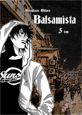 Balsamista tom 5. Autor: Mihara Mitsukazu. SmakLiter.pl Okładka książki Balsamista tom 5
