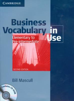 Business Vocabulary in Use + CD Elementary to Pre-intermediate. Autor: Mascull Bill. SmakLiter.pl Okładka książki Business Vocabulary in Use + CD Elementary to Pre-intermediate