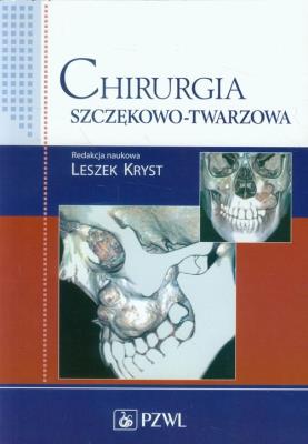 Okładka książki Chirurgia szczękowo-twarzowa