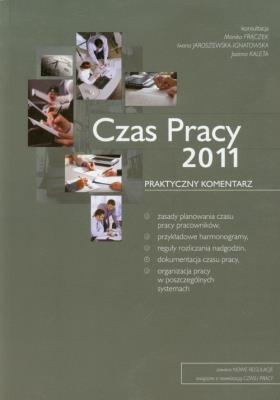Opakowanie Czas pracy 2011 Praktyczny komentarz