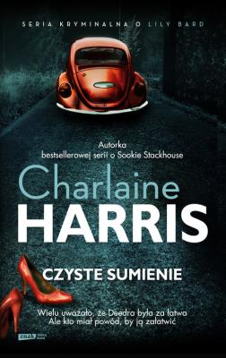 Czyste sumienie. Autor: Harris Charlaine. SmakLiter.pl Okładka książki Czyste sumienie