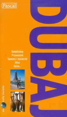 Dubaj dookoła świata. Autor: Barton Robin. SmakLiter.pl Okładka książki Dubaj dookoła świata
