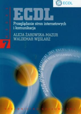 Okładka książki ECDL Moduł 7 Przeglądanie stron internetowych i komunikacja