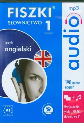 FISZKI audio Język angielski Słownictwo 1. Autor:   Praca zbiorowa. SmakLiter.pl Okładka książki FISZKI audio Język angielski Słownictwo 1